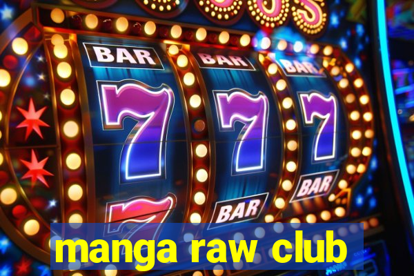 manga raw club