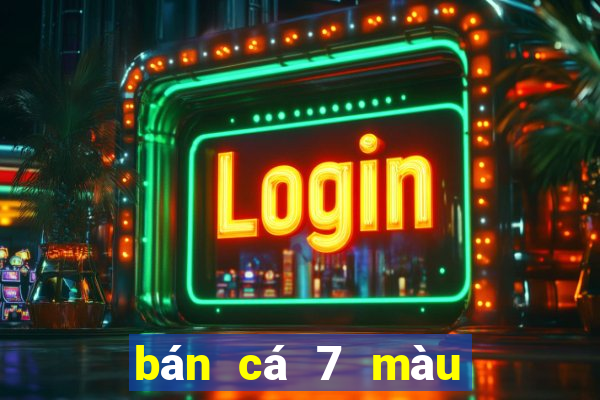 bán cá 7 màu thái cực đẹp