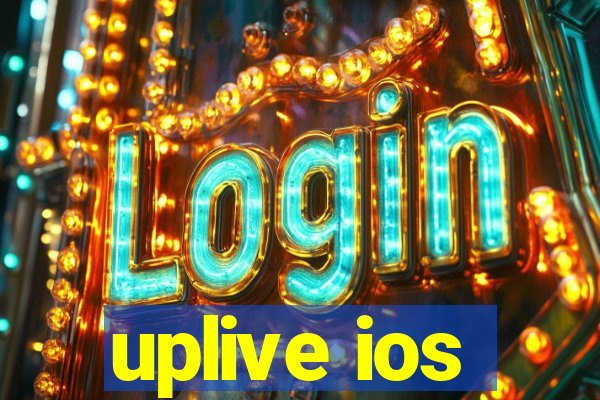 uplive ios