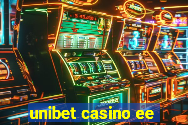 unibet casino ee