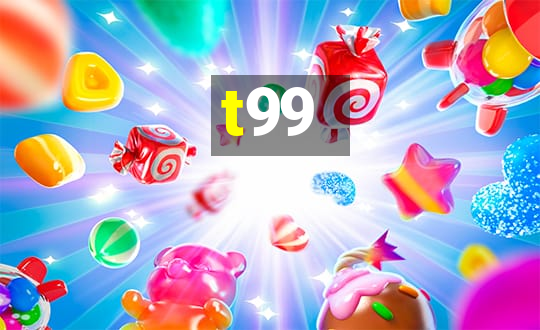 t99