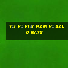 Tải về Việt nam về Balo Gate