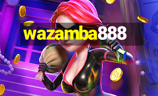 wazamba888