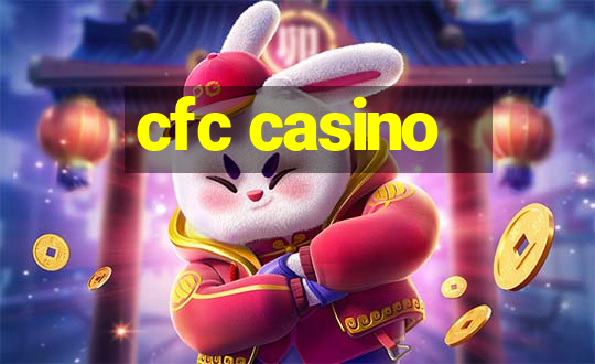 cfc casino