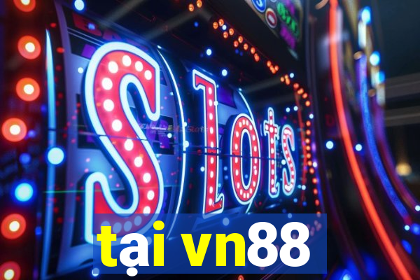 tai vn88