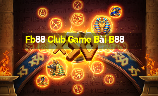 Fb88 Club Game Bài B88