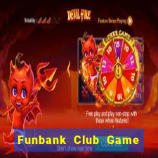 Funbank Club Game Bài 3C Cho Ios