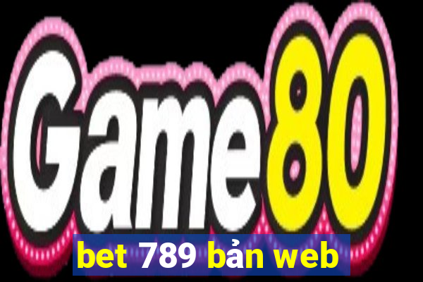 bet 789 bản web