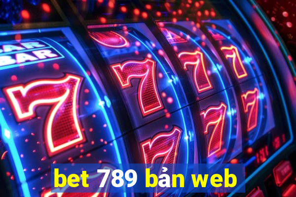 bet 789 bản web