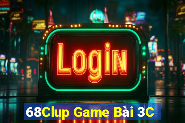 68Clup Game Bài 3C