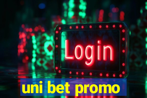 uni bet promo