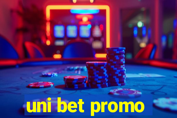 uni bet promo