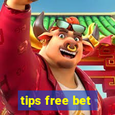 tips free bet