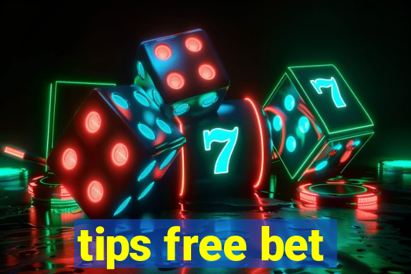 tips free bet