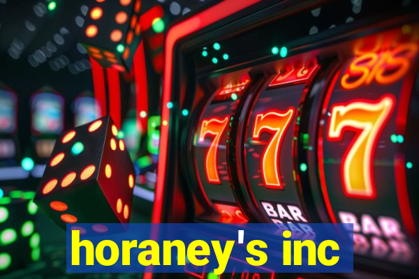 horaney's inc