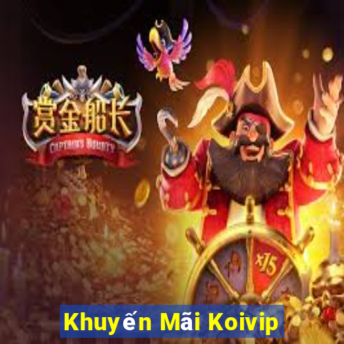 Khuyến Mãi Koivip