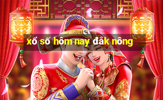 xổ số hôm nay đắk nông