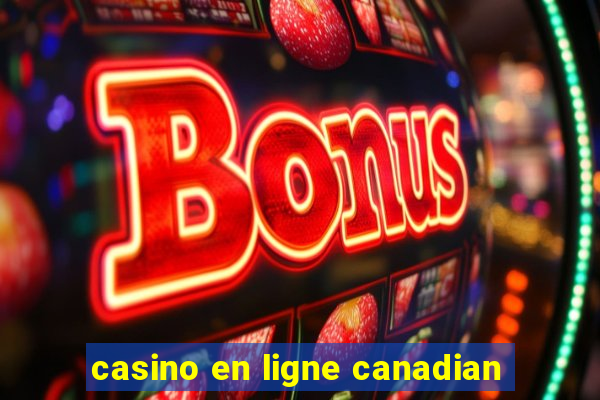 casino en ligne canadian