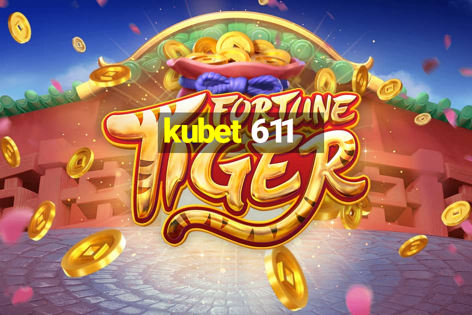 kubet 611