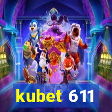 kubet 611