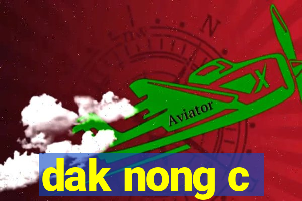 dak nong c