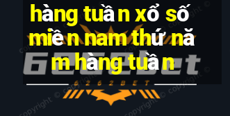 hàng tuần xổ số miền nam thứ năm hàng tuần