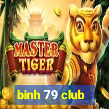 binh 79 club