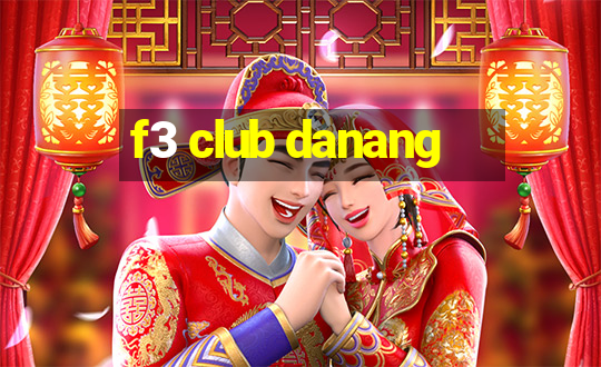 f3 club danang