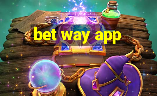 bet way app