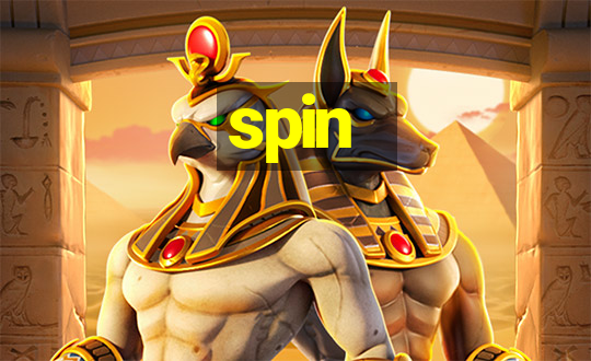 spin