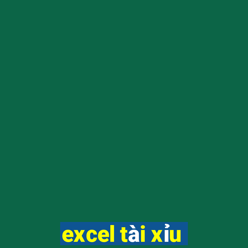 excel tài xỉu