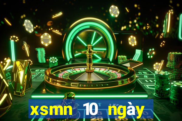 xsmn 10 ngày gần nhất