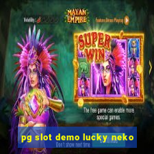 pg slot demo lucky neko