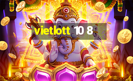 vietlott 10 8