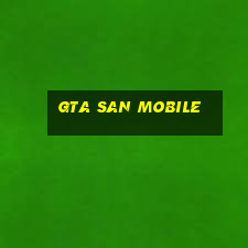 gta san mobile