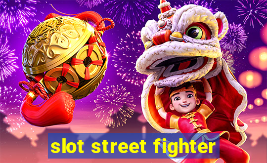 slot street fighter