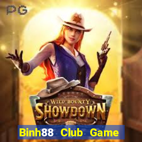 Binh88 Club Game Bài Sinh Tử