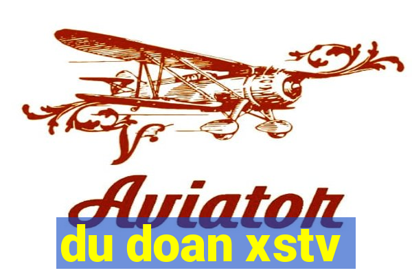 du doan xstv