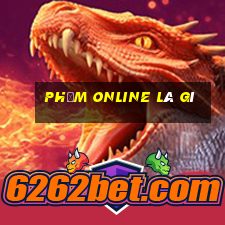 Phỏm online là gì