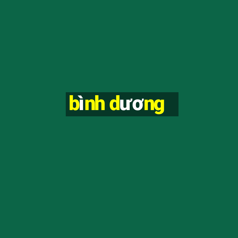 bình dương