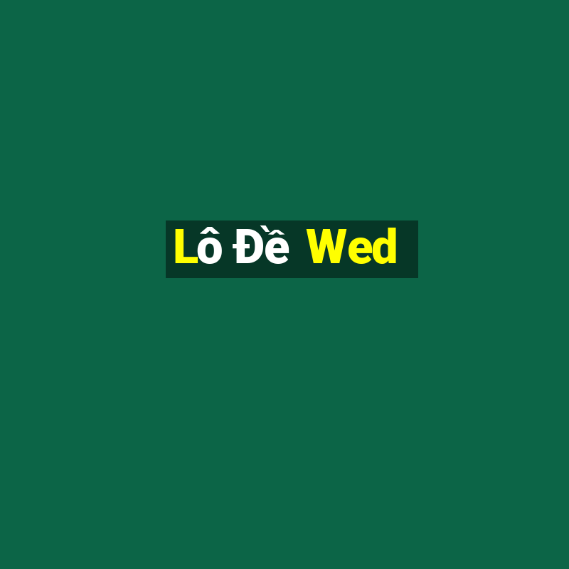 Lô Đề Wed