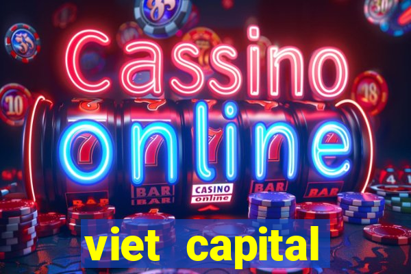 viet capital securities jsc