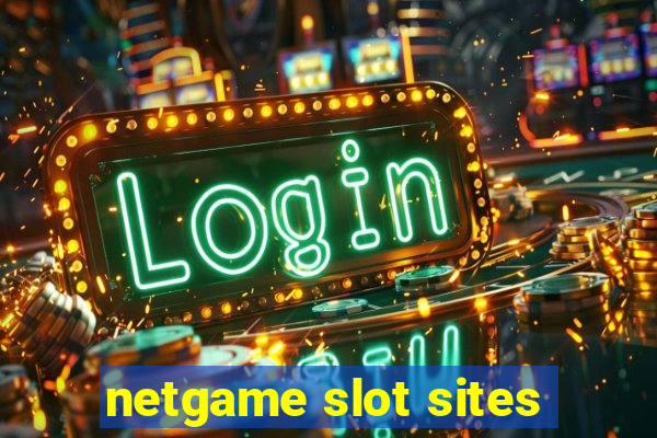 netgame slot sites