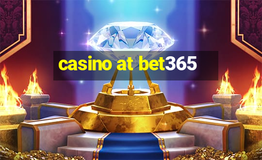 casino at bet365