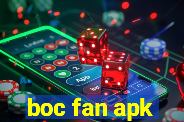 boc fan apk