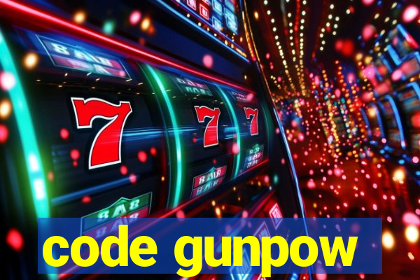 code gunpow