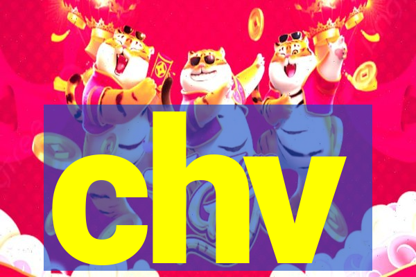 chv