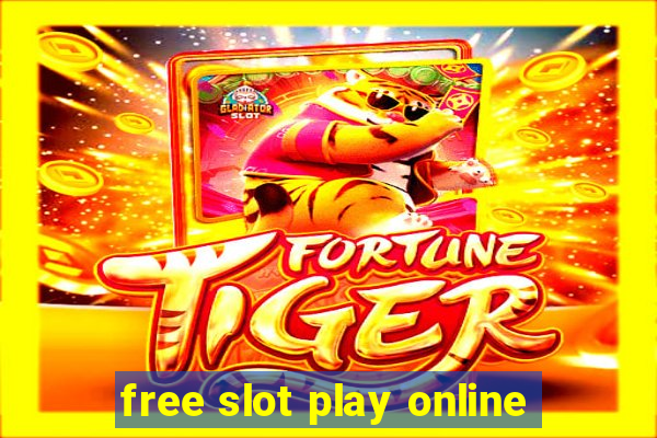 free slot play online