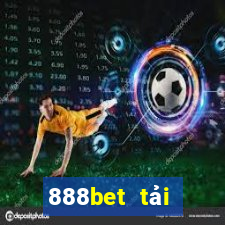 888bet tải xuống app