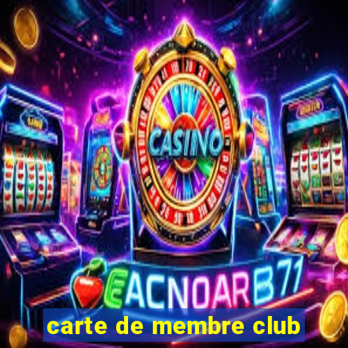 carte de membre club